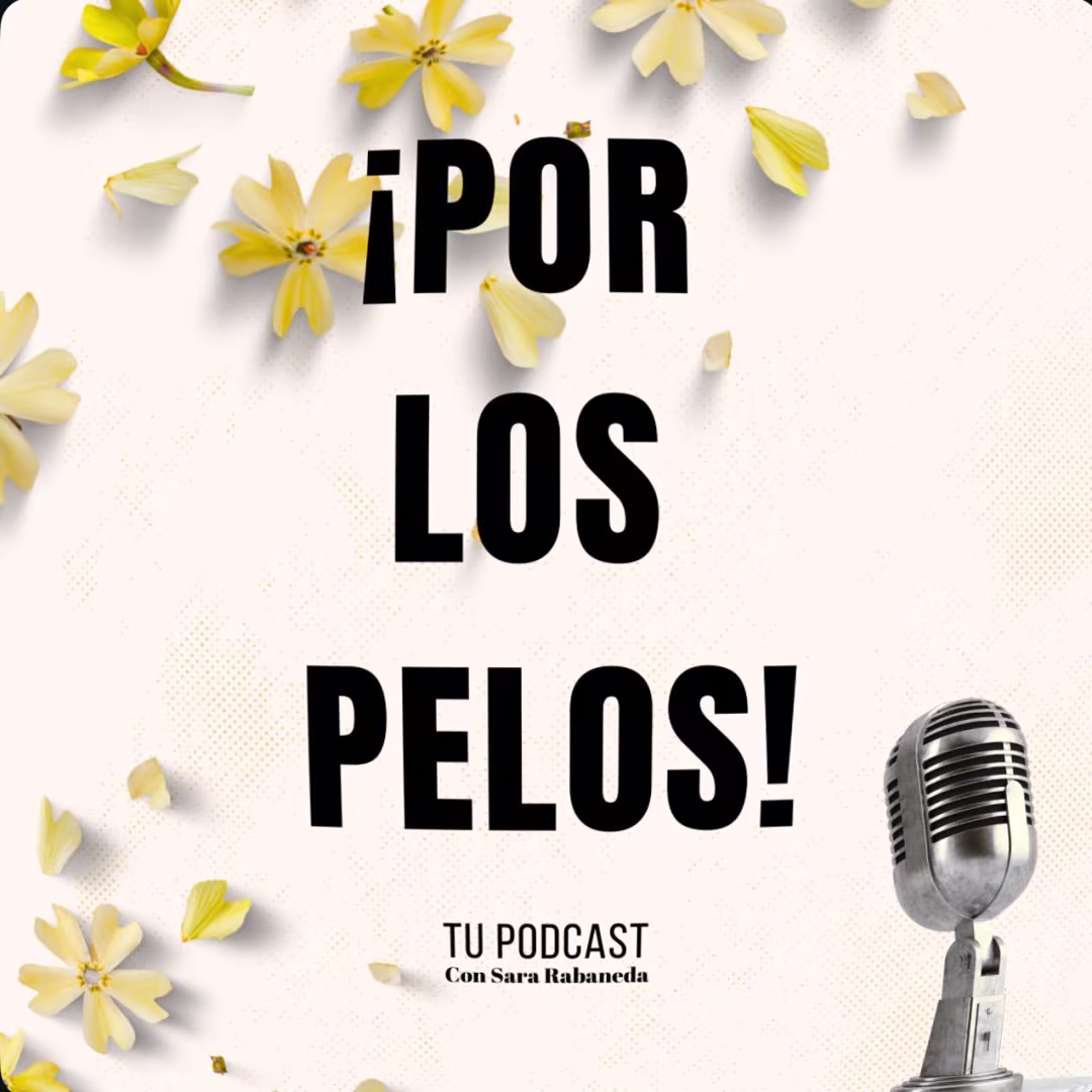 Por los Pelos Podcast